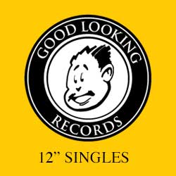 Good Looking Records 12″